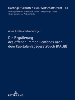 cover image of Die Regulierung des offenen Immobilienfonds nach dem Kapitalanlagegesetzbuch (KAGB)